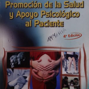 (Español) PROMOCIÓN DE LA SALUD Y APOYO PSICOLÓGICO AL PACIENTE, MANUEL GALLAR