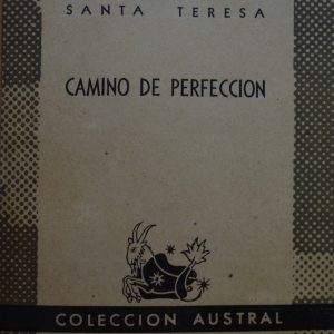 (Español) SANTA TERESA, CAMINO DE PERFECCION