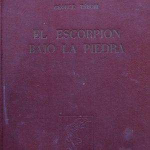 (Español) GEORGE TÁBORI, EL ESCORPIÓN BAJO LA PIEDRA