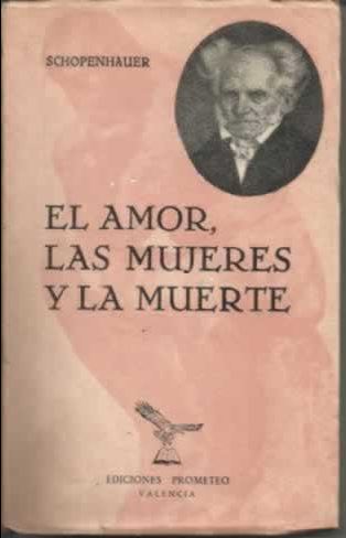EL AMOR, LAS MUJERES Y LA MUERTE
