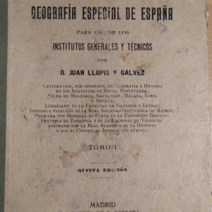 (Español) COMPENDIO DE GEOGRAFÍA ESPECIAL DE ESPAÑA, D. JUAN LLOPIS Y GALVEZ