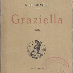 GRAZIELLA, DE LAMARTINE, A.
