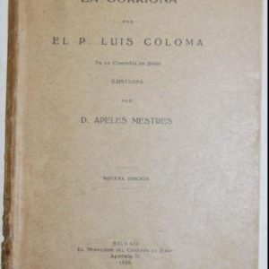 LA GORRIONA. Ilustrada por D. Apeles Mestres COLOMA, P. Luis