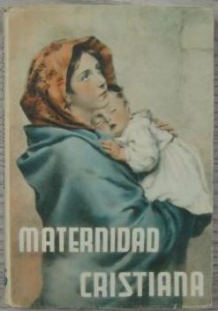 MATERNIDAD CRISTIANA