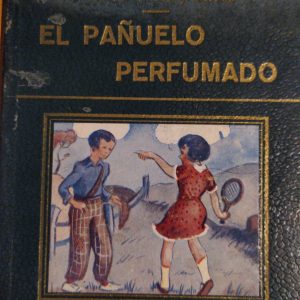 (Español) EL PAÑUELO PERFUMADO, JOSÉ Mª FOLCH Y TORRES