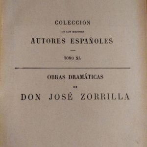 J. ZORRILLA, OBRAS (TOMO II)