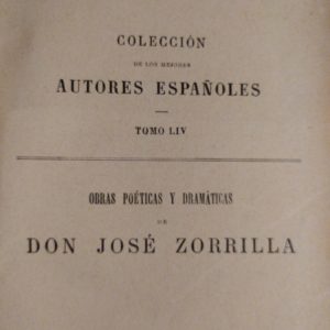 J. ZORRILLA, OBRAS (TOMO III)