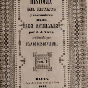 HISTORIA DEL INSTINTO Y COSTUMBRES DE ANIMALES, J. J. VIREY, TOMO II