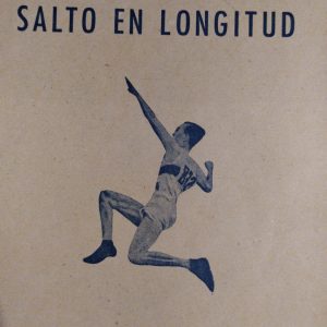 (Español) SALTO EN LONGITUD.  Publicado por Ed. Frente De Juventudes