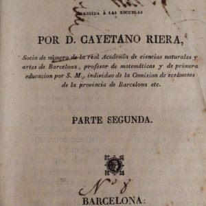 (Español) ARITMÉTICA,  D. CAYETANO RIERA (PARTE SEGUNDA)