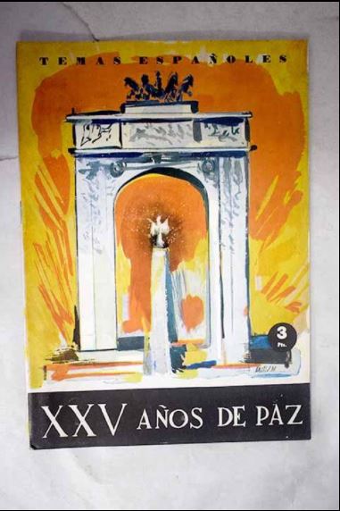 XXV AÑOS DE PAZ